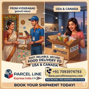 Send Food from Hyderabad to USA & Canada | ParcelLine India