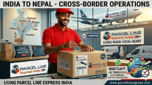 ParcelLine Express India premium air courier package featuring the Master Logo, being prepared for high-speed cross-border shipment from Hyderabad to Kathmandu, Nepal.